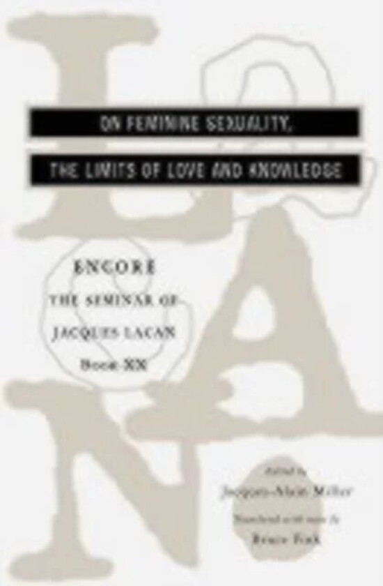 The Seminar of Jacques Lacan av Jacques Lacan