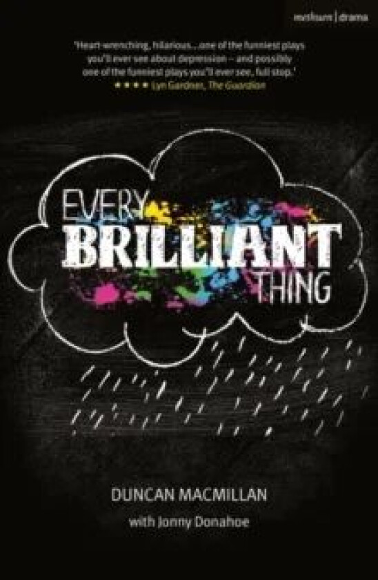 Every Brilliant Thing av Duncan Macmillan
