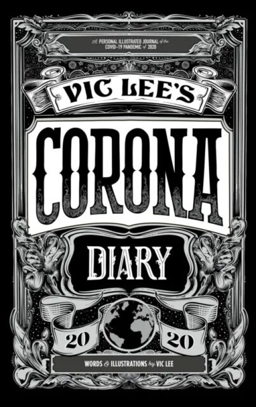 Vic Lee's Corona Diary av Vic Lee
