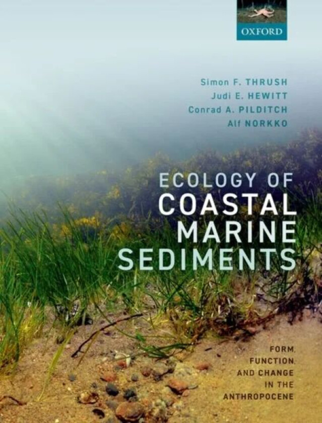 Ecology of Coastal Marine Sediments av Simon (Director Director Institute of Ma Thrush