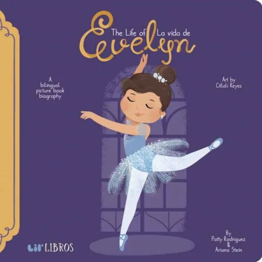Life of/La Vida de Evelyn Cisneros av Patty Rodriguez, Ariana Stein