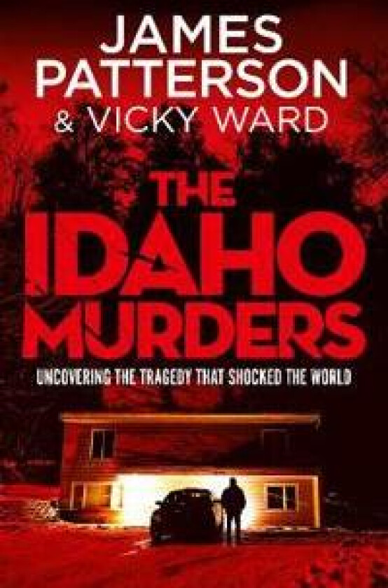 The Idaho Murders