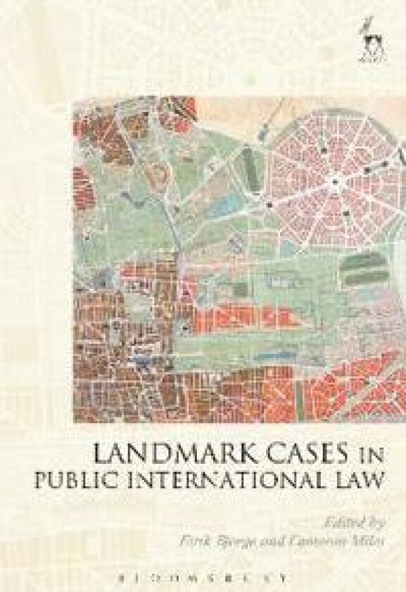 Landmark Cases in Public International Law