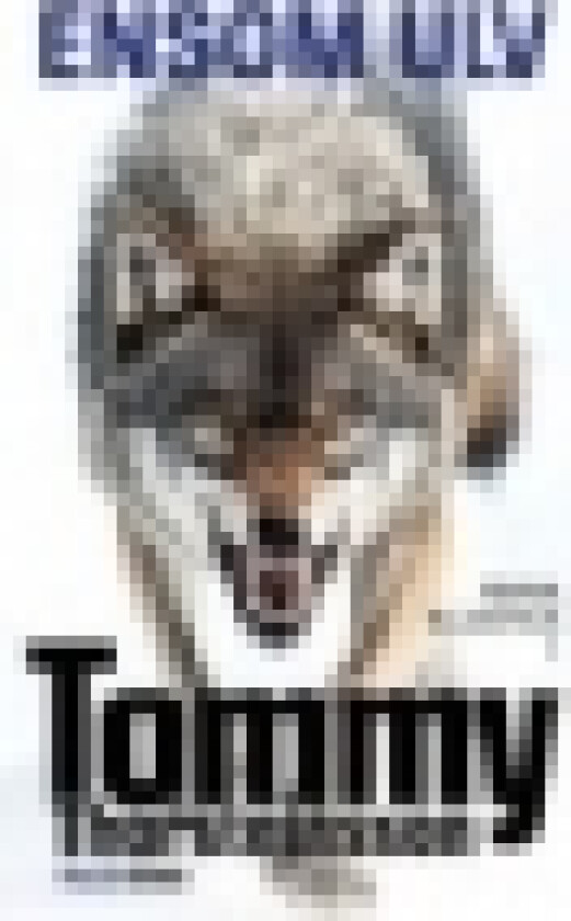 Ensom ulv | Tommy Thorsteinsson | Språk: Dansk