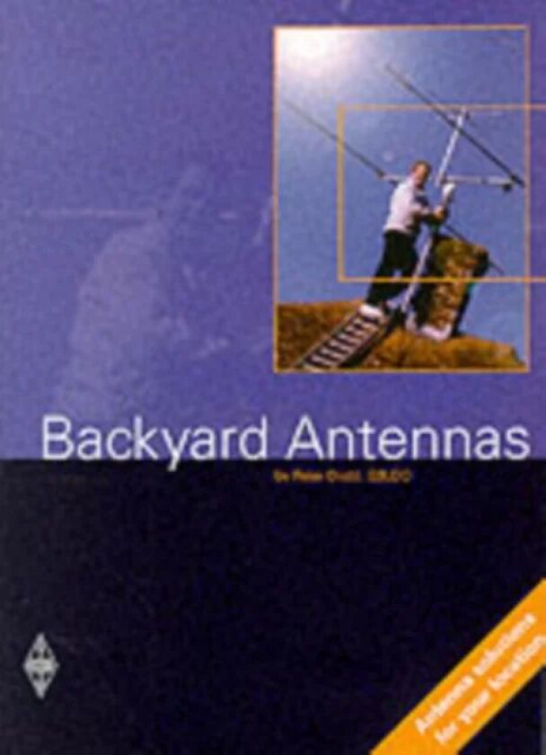 Backyard Antennas av Peter Dodd