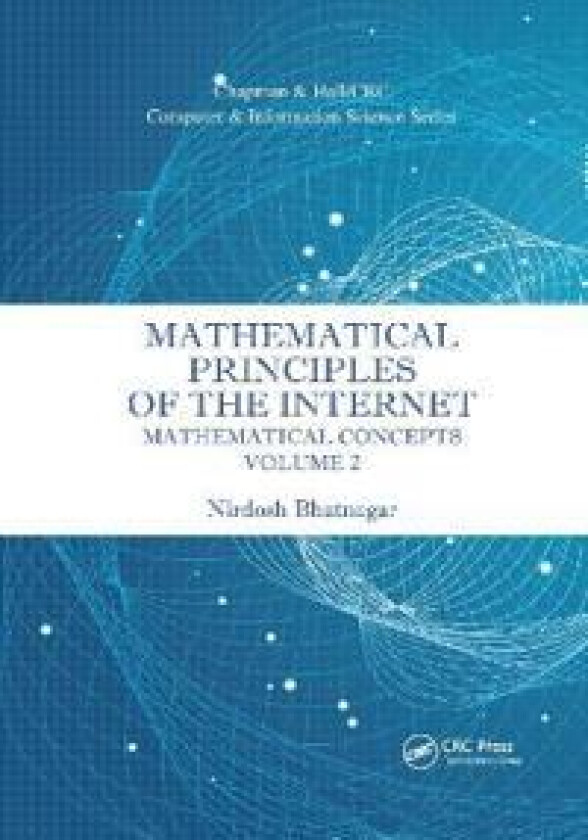 Mathematical Principles of the Internet, Volume 2