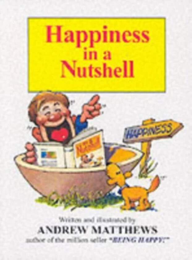 Happiness in a Nutshell av Andrew Matthews