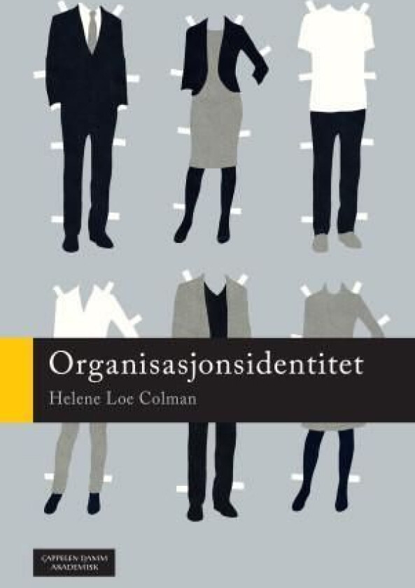 Organisasjonsidentitet av Helene Loe Colman