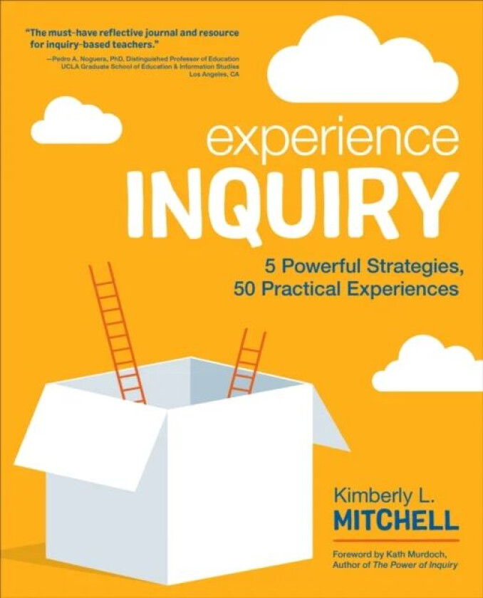 Experience Inquiry av Kimberly L. Mitchell