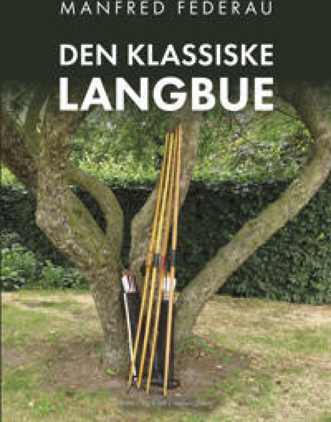 Den klassiske langbue