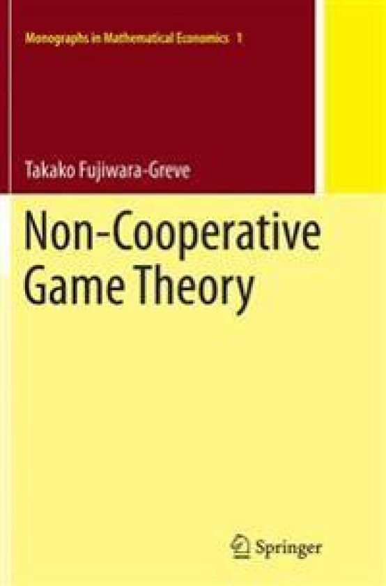 Non-Cooperative Game Theory