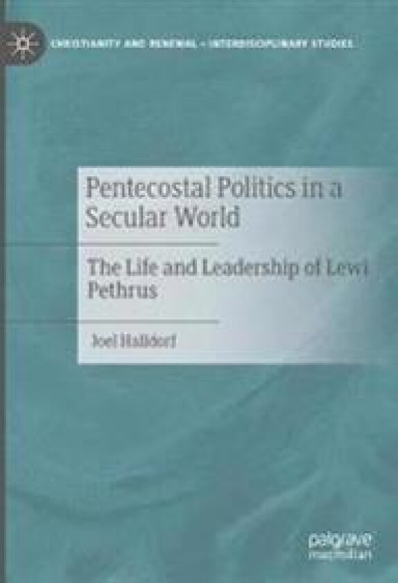 Pentecostal Politics in a Secular World