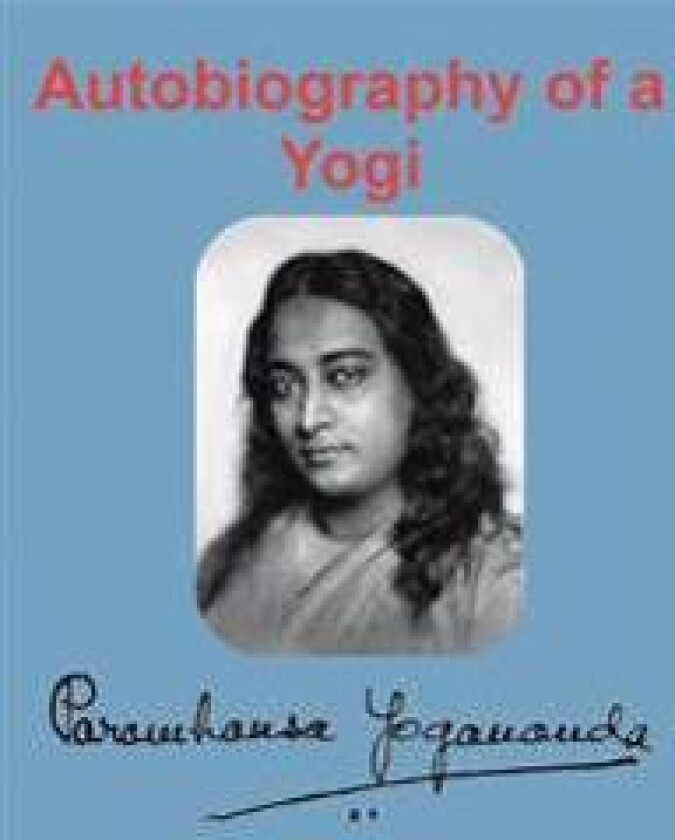 Autobiography of a Yogi