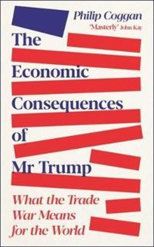 The Economic Consequences of Mr Trump