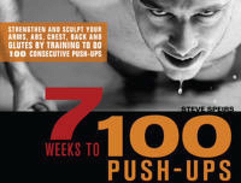7 Weeks To 100 Push-ups