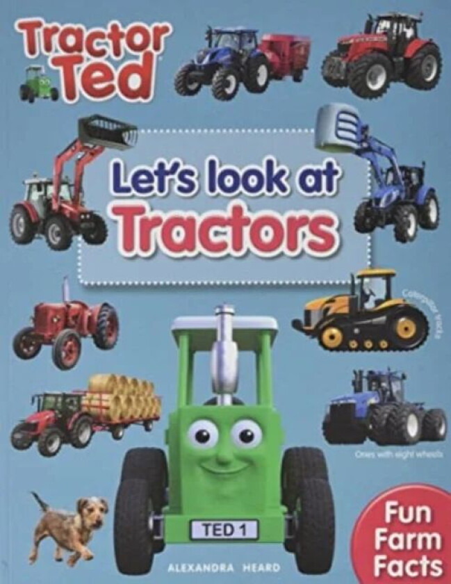 Lets Look at Tractors - Tractor Ted av ALEXANDRA HEARD