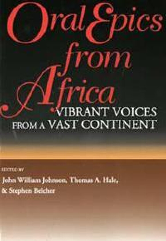 Oral Epics from Africa