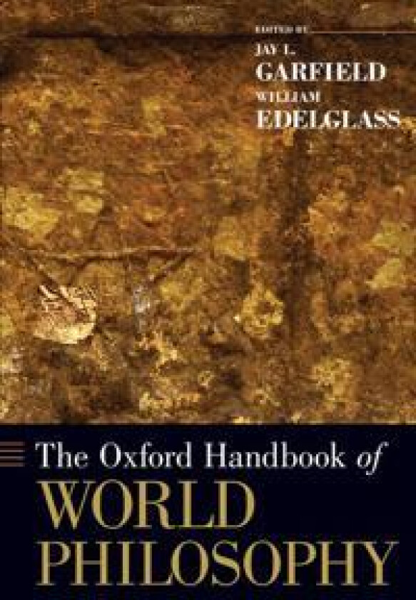 The Oxford Handbook of World Philosophy