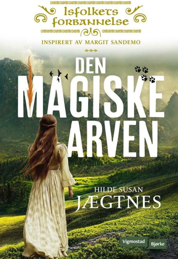 Den magiske arven av Hilde Susan Jægtnes