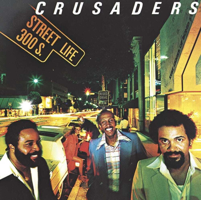 The Crusaders Street Life CD