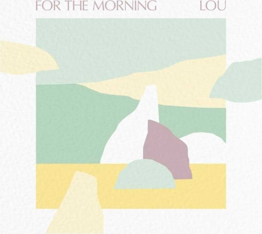 Lou For The Morning LP/Vinyl