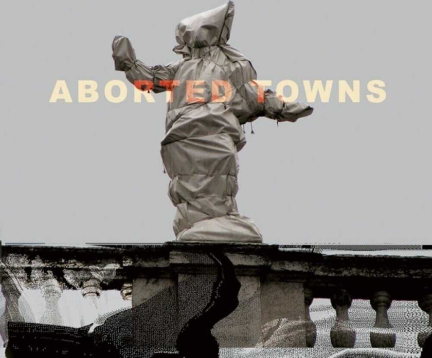 Sigillum S Aborted Towns The Deadly Silence Before Utopia LP/Vinyl