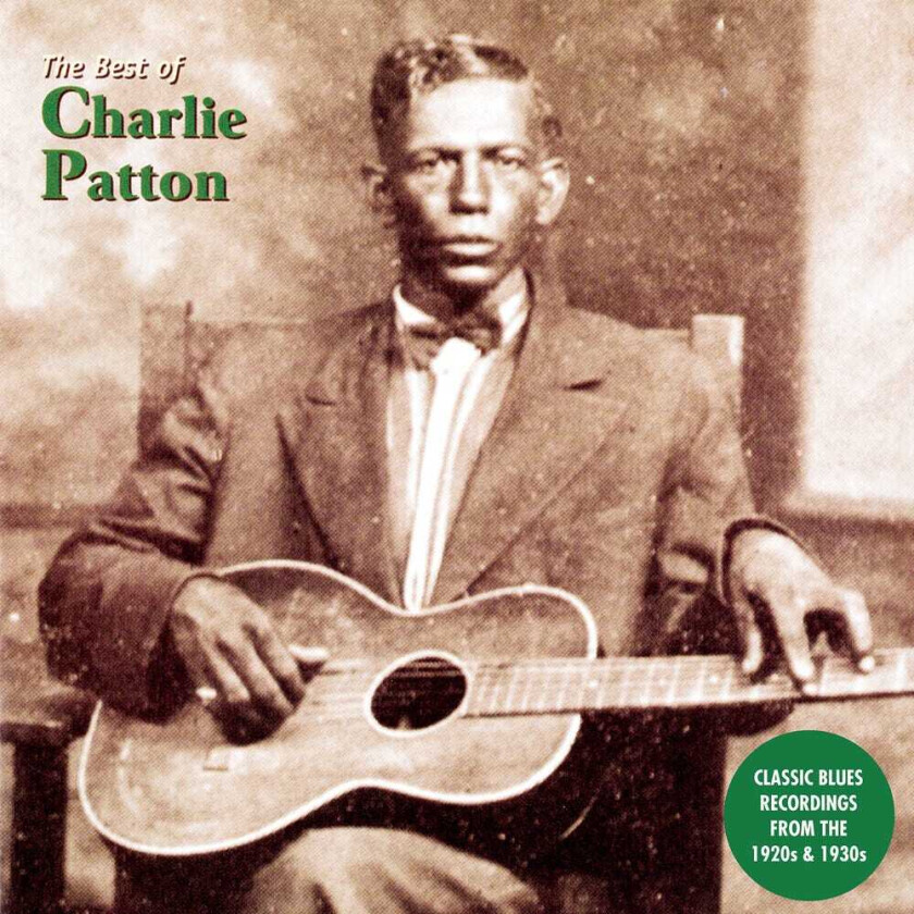 Charlie Patton Best Of Charlie Patton LP/Vinyl