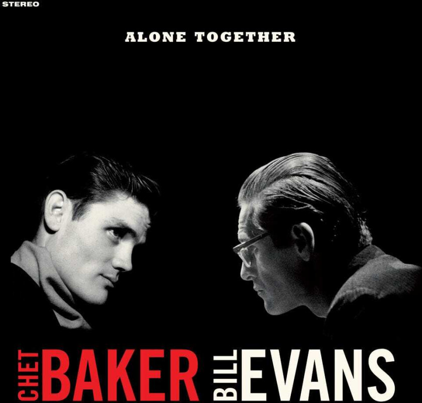 Chet Baker, Bill Evans Alone Together LP/Vinyl