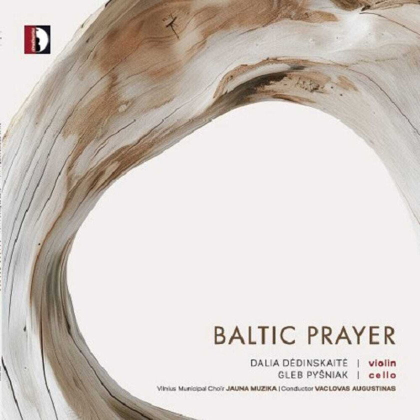Dalia Dedinskaite, Myroslav Skoryk, Ola Gjeilo, Peteris Vasks, Sir John Tavener Baltic Prayer LP/Vinyl