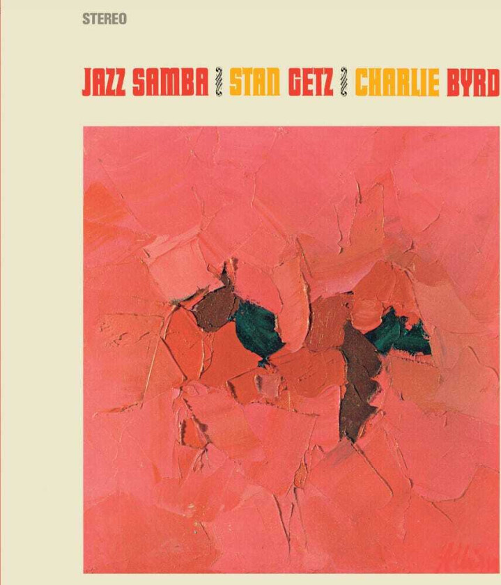 Stan Getz, Charlie Byrd Jazz Samba LP/Vinyl