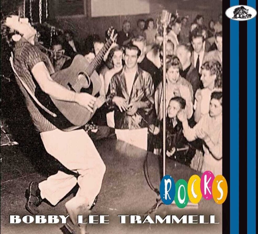 Bobby Lee Trammell Rocks CD