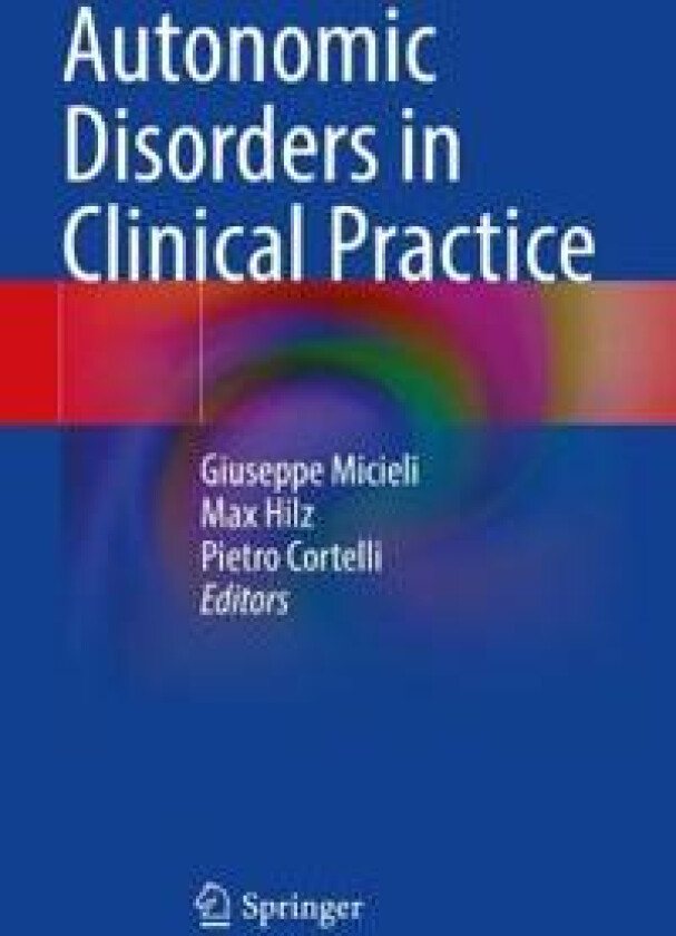 Autonomic Disorders in Clinical Practice