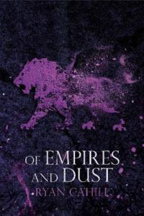 Of Empires and Dust
