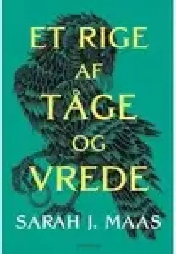 Et rige af tåge og vrede | Sarah J. Maas | Språk: Dansk