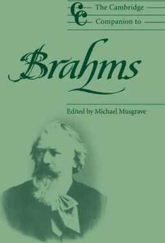 The Cambridge Companion to Brahms