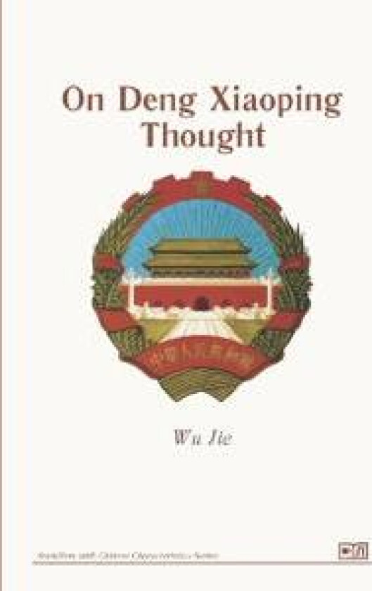 On Deng Xiaoping Thought