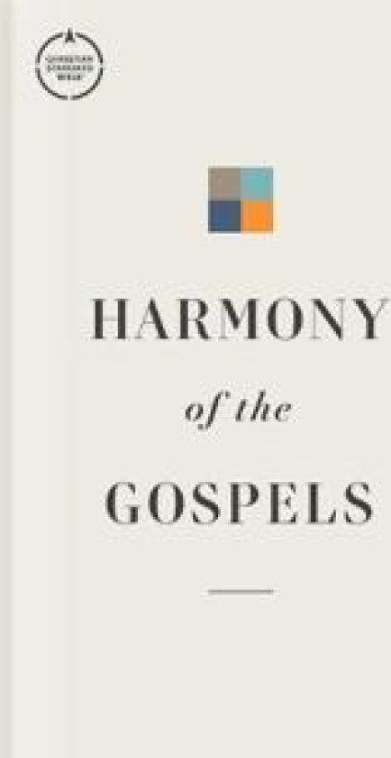 CSB Harmony of the Gospels