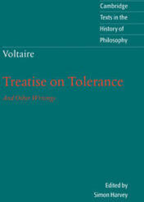 Voltaire: Treatise on Tolerance