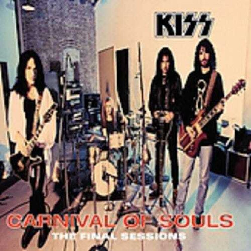 Kiss Carnival Of Souls: The Final Sessions CD