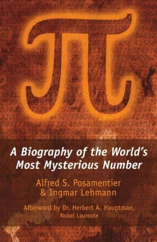 Pi av Alfred S. Posamentier, Ingmar Lehmann