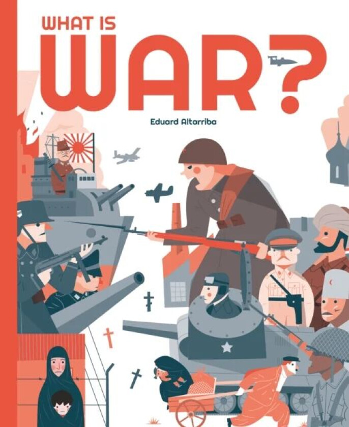 What is War? av Eduard Altarriba