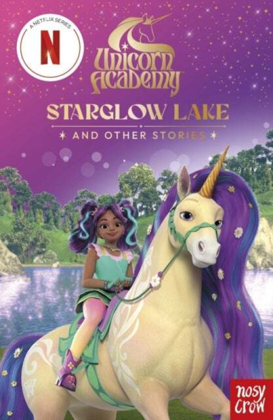 Unicorn Academy: Starglow Lake and other stories av Nosy Crow Ltd