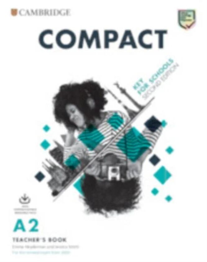 Compact Key for Schools Teacher's Book with Downloadable Class Audio and Teacher's Photocopiable Wor av Jessica Smith, Emma Heyderman, Susan