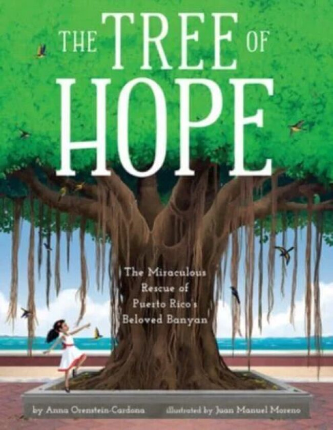 The Tree of Hope av Anna Orenstein-Cardona