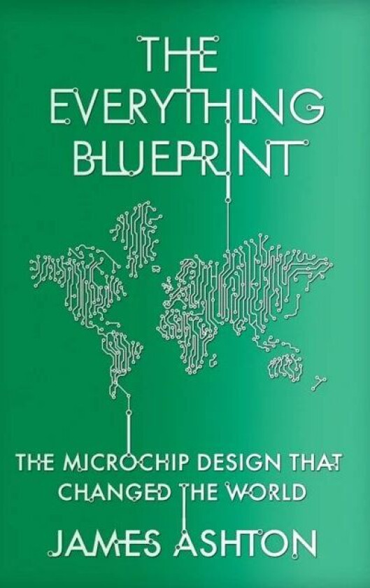 The Everything Blueprint av James Ashton