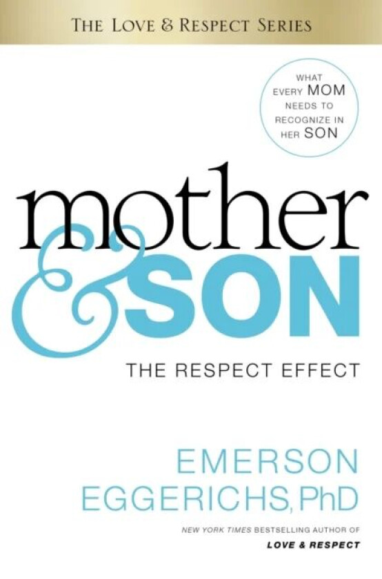 Mother and Son av Dr. Emerson Eggerichs