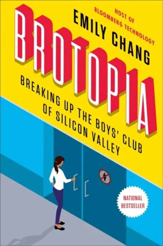 Brotopia av Emily Chang