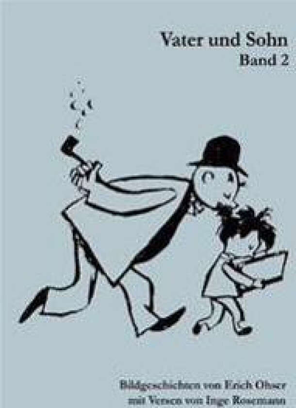 Vater und Sohn Band 2