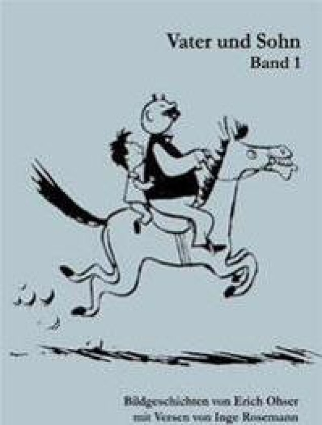 Vater und Sohn Band 1