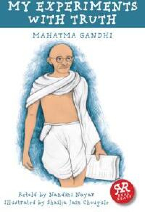 My Experiments with Truth